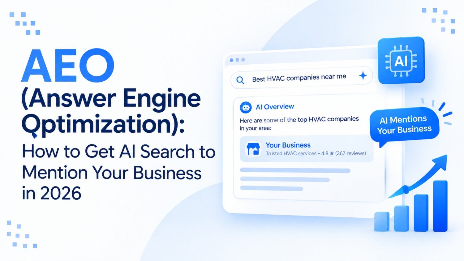 AEO (Answer Engine Optimization): How to Get AI Search to Mention Your Business in 2026